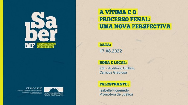 O lançamento do projeto será na Unitins, com palestra da promotora de Justiça Isabelle Figueiredo