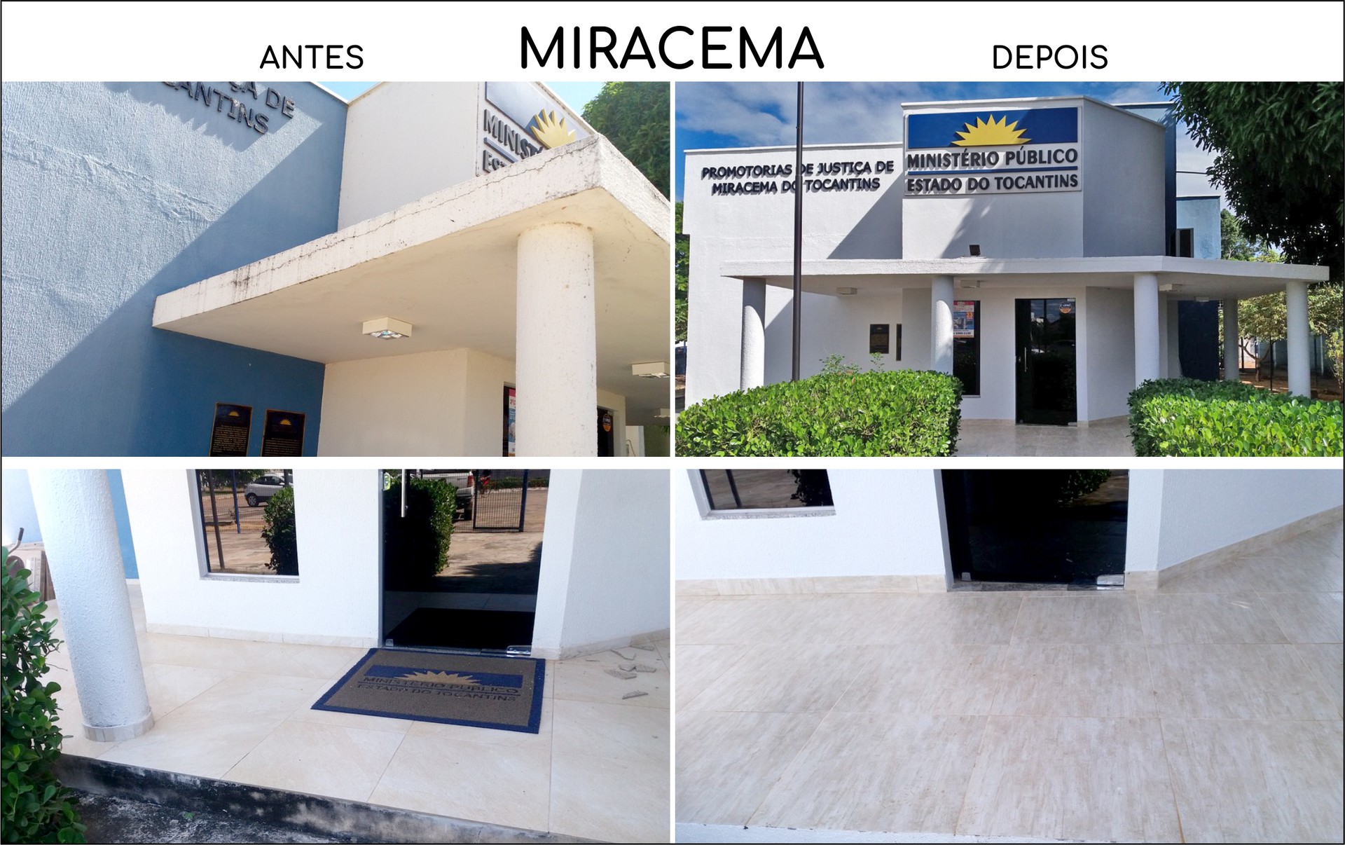 Antes e depois na Promotoria de Justiça de Miracema