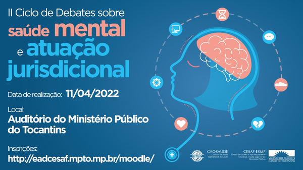 O evento será realizado no dia 11 de abril, das 09 horas às 12 horas, no auditório da sede do Ministério Público do Tocantins