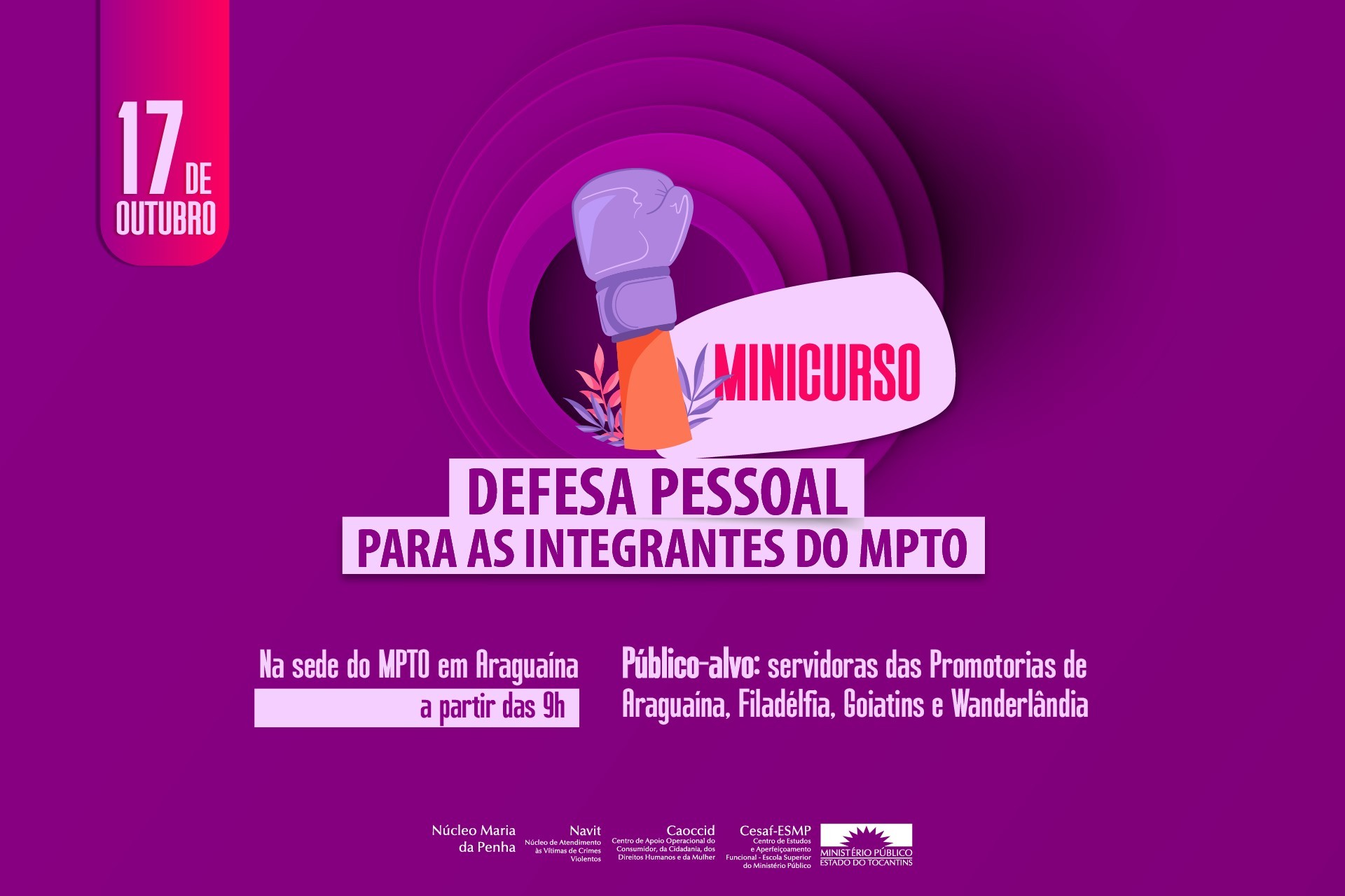 O treinamento é destinado às servidoras das Promotorias de Justiça que integram a região: Araguaína, Filadélfia, Goiatins e Wanderlândia