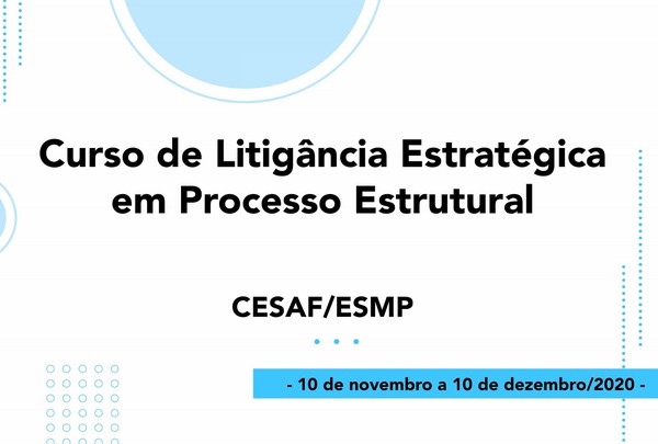 Litigância Estratégica em Processo Estrutural