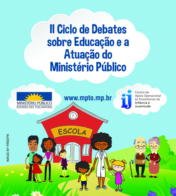 II Ciclo de Debates sobre Educação e a Atuação do MP