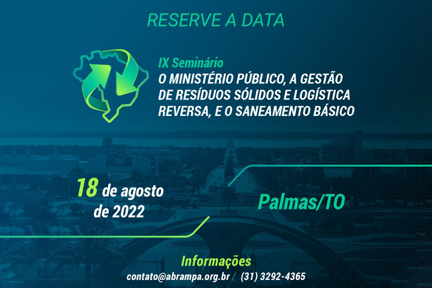 Inscrições Informações disponíveis no site da Abrampa