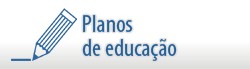 Planos de Educação