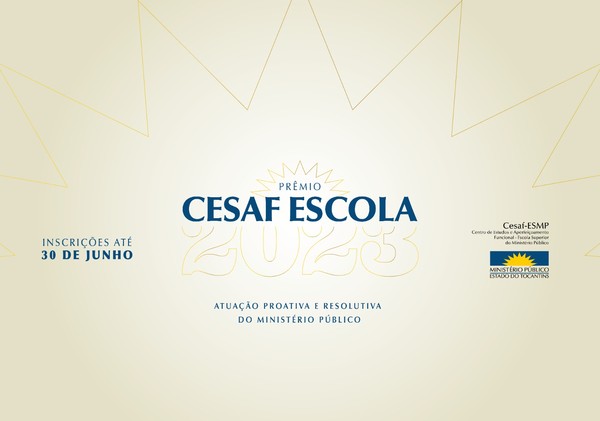 4ª edição do Prêmio Cesaf-Escola está com as inscrições abertas