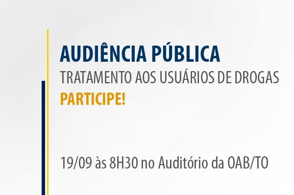 Audiência acontece no auditório da OAB