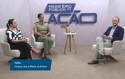 Programa tem entrevista com represententes do MPTO e da PM