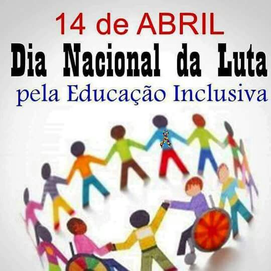 Dia Nacional da Luta Pela Educação Inclusiva