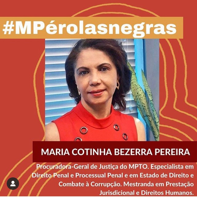 O intuito do movimento é dar visibilidade e fomentar a representatividade da mulher negra no Ministério Público brasileiro