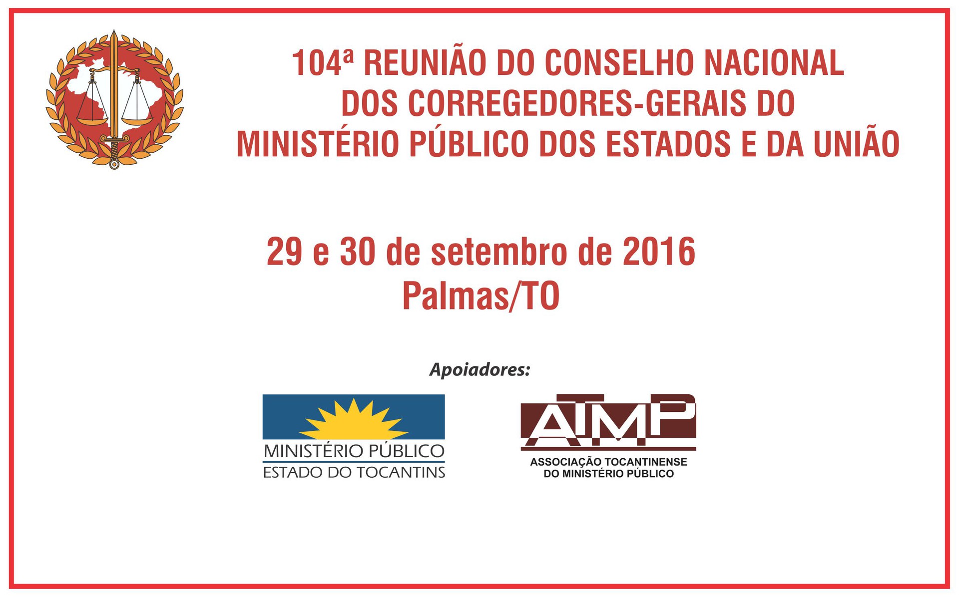 Esta é a terceira vez que o Tocantins sedia o encontro