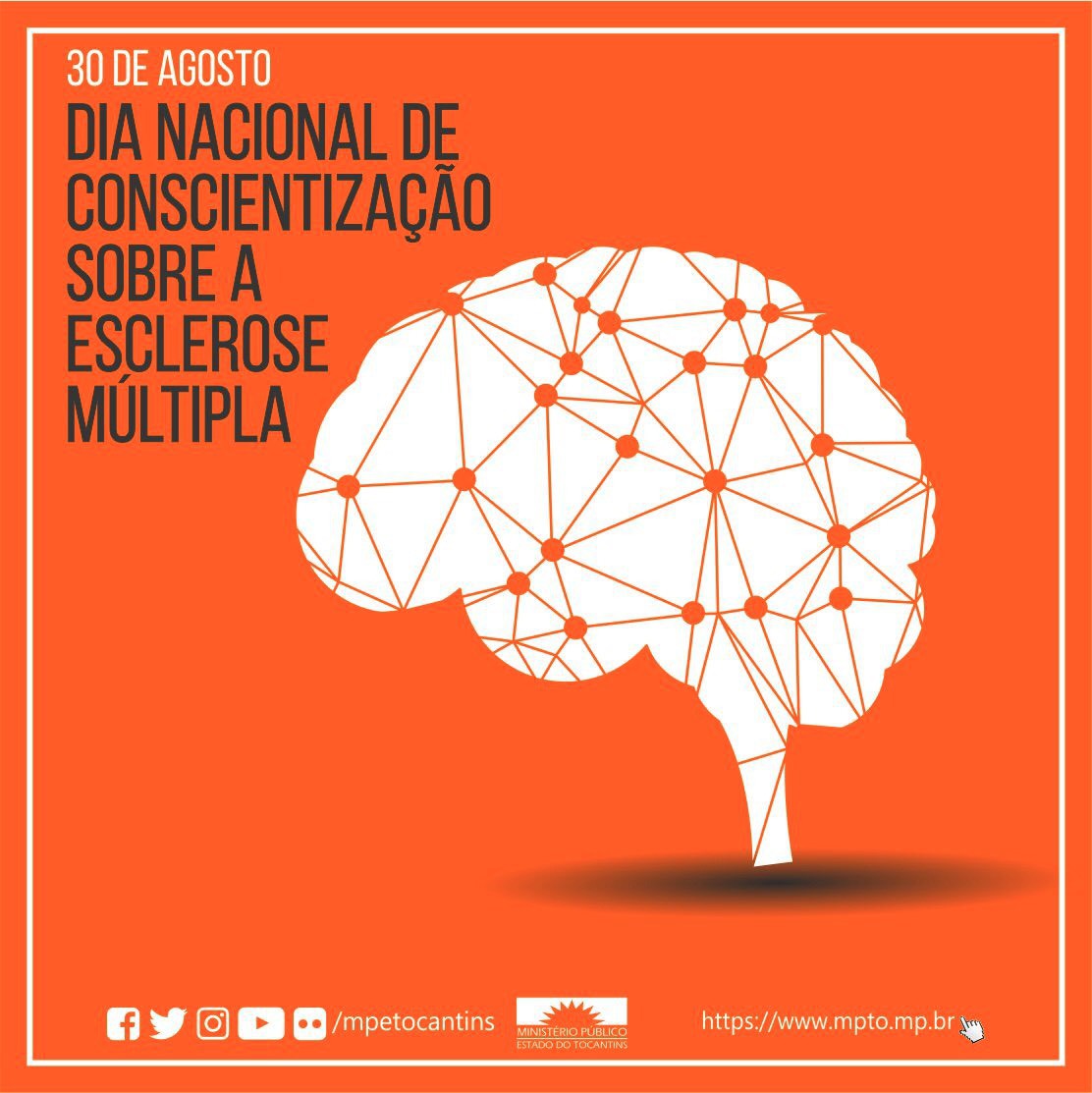 30 de Agosto -  Dia Nacional de Consciêntização sobre a Esclerose Múltipla