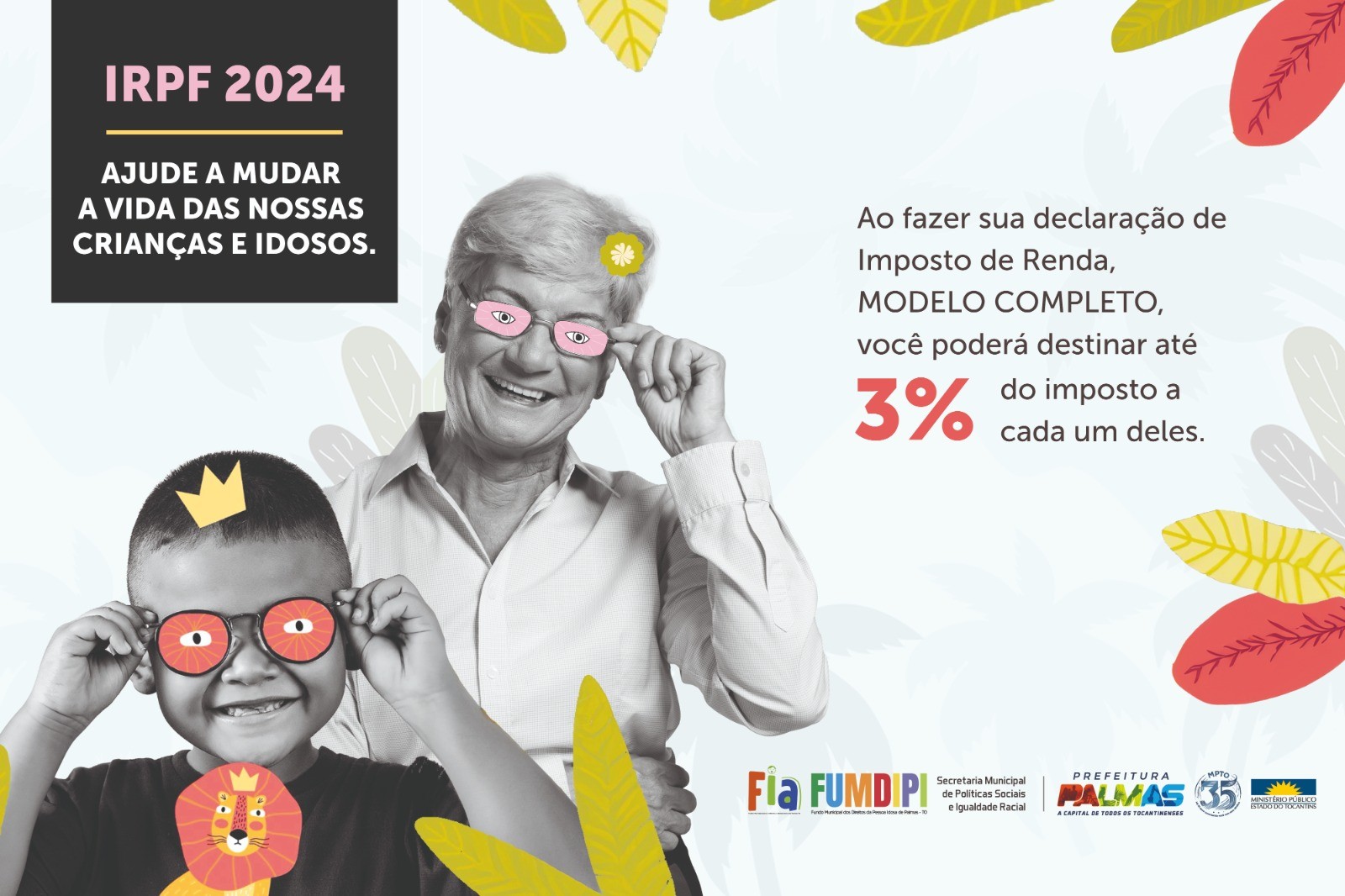 Os recursos arrecadados por meio dessa campanha serão direcionados para fortalecer as políticas voltadas para crianças, adolescentes e pessoas idosas nos municípios do Tocantins.