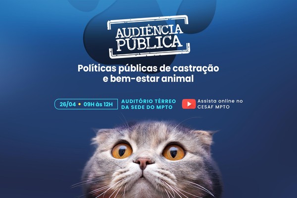 Audiência será realizada no dia 26 de abril, no auditório do MPTO, em Palmas