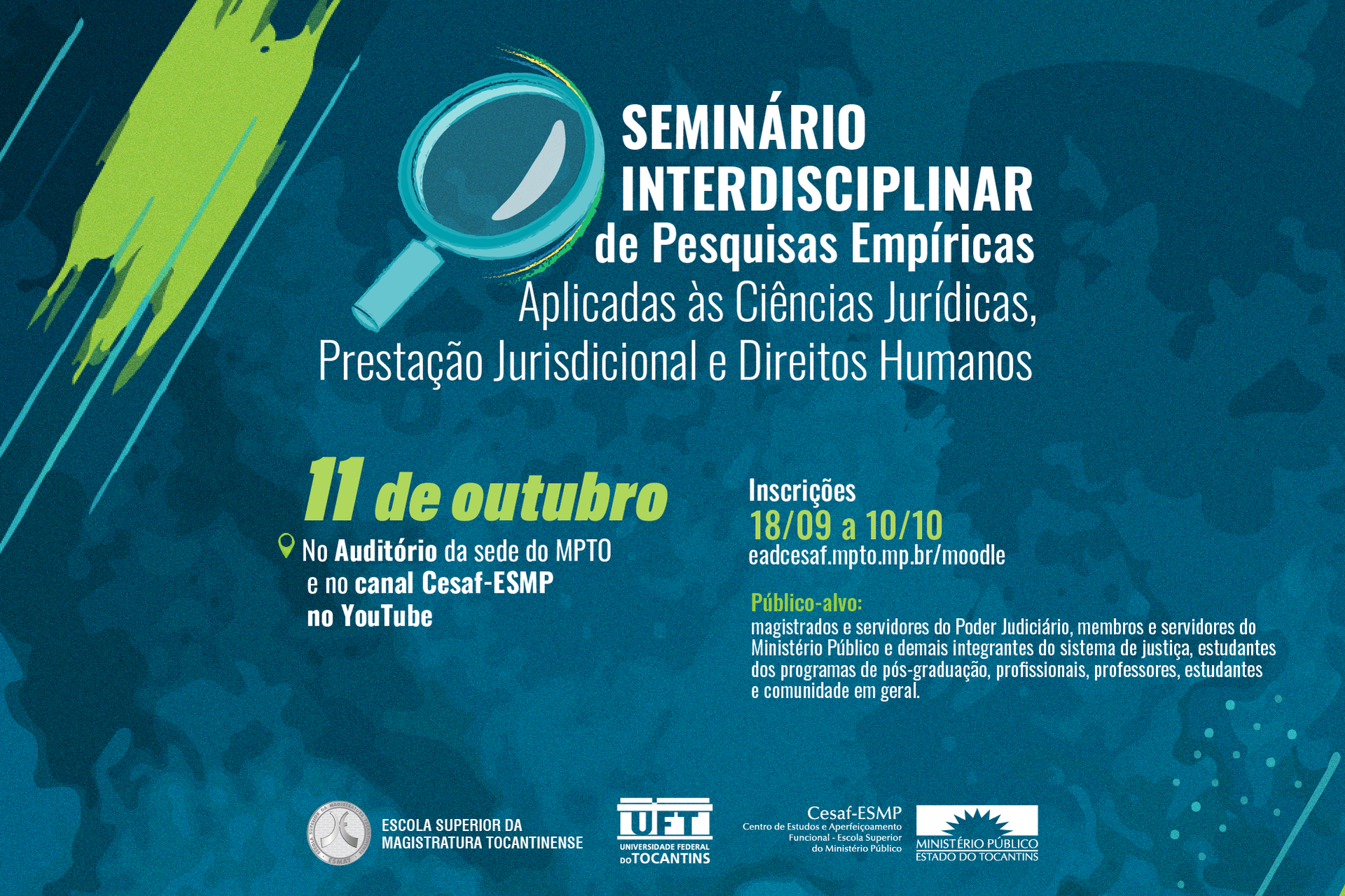 O seminário será realizado no dia 11 de outubro, no auditório da sede no Ministério Público do Tocantins (MPTO)