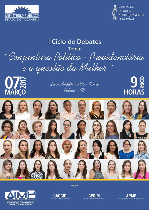 I Ciclo de Debates “A Conjuntura Político-Previdenciária e a Questão da Mulher”
