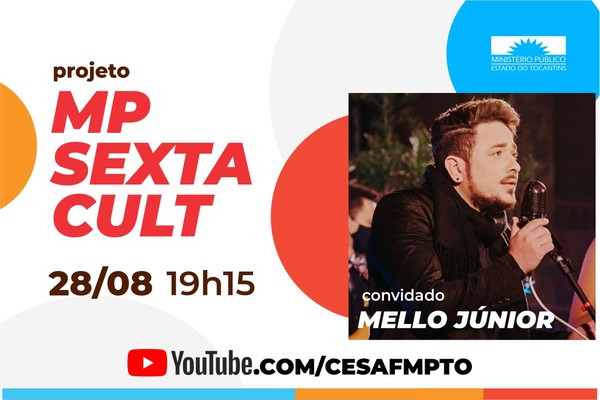 Primeira live tem o cantor Mello Júnior como atração