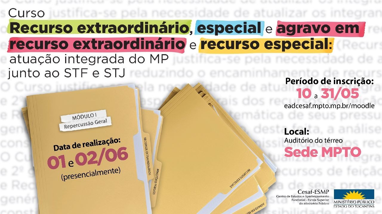 Atividade é promovida pelo Cesaf/ESMP