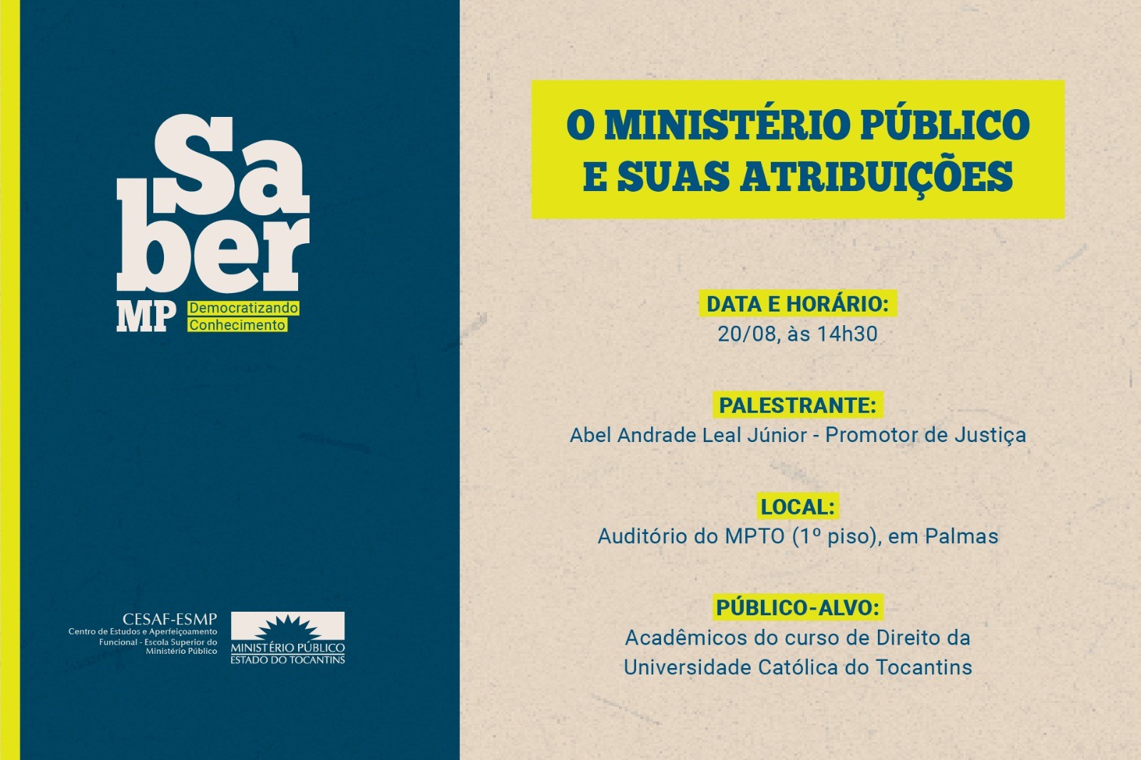 A atividade acontecerá na sede do Ministério Público do Tocantins