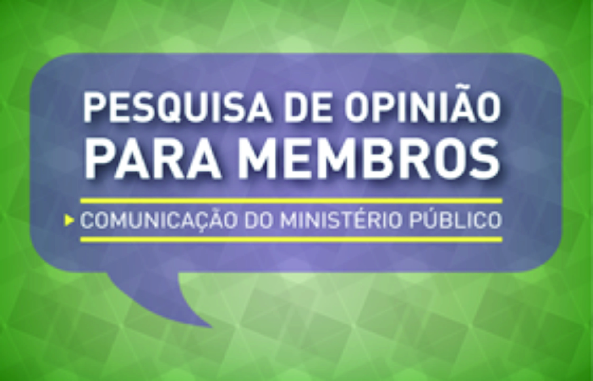 Pesquisa será aplicada até o dia 04 de dezembro
