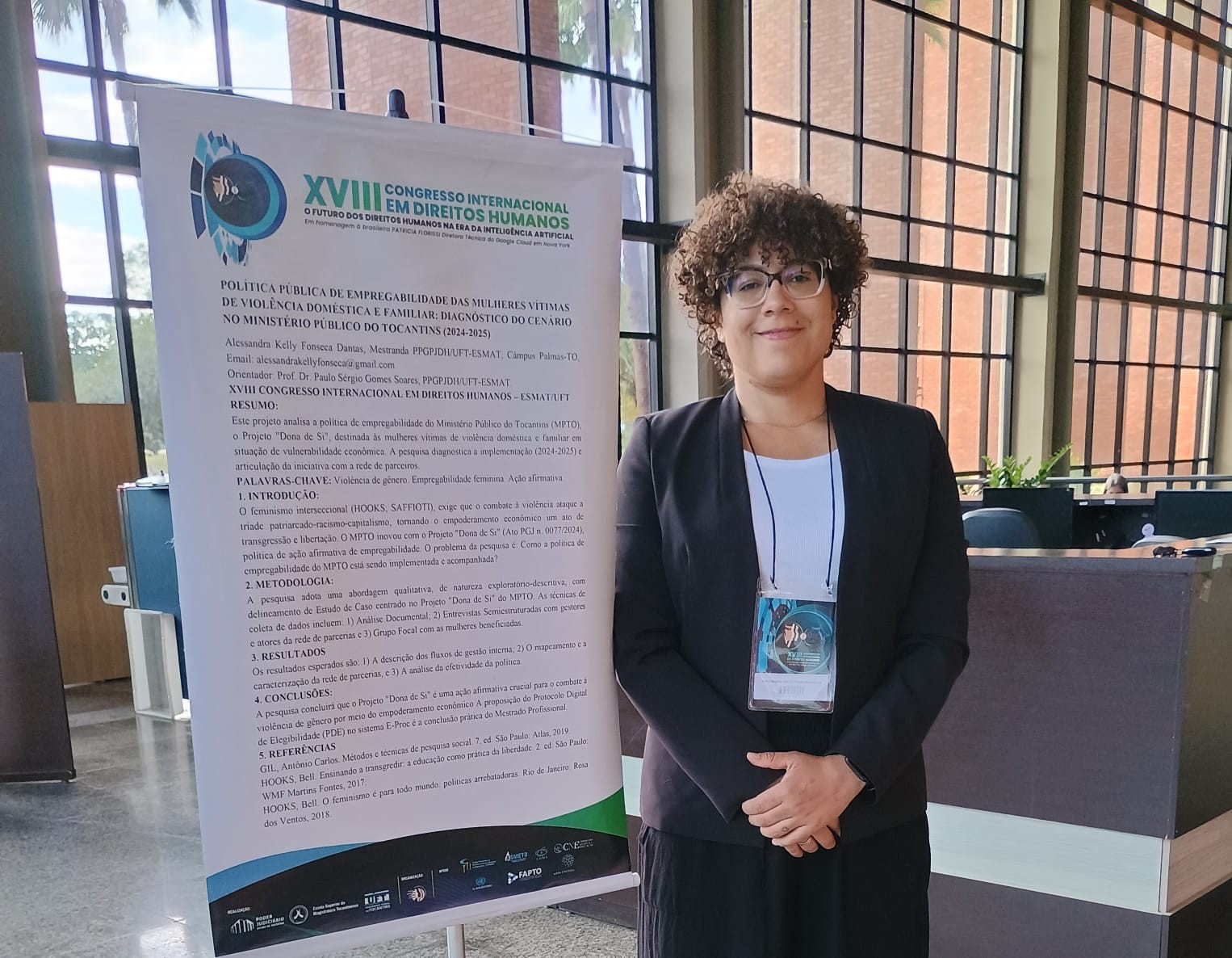 A servidora Alessandra Kelly Fonseca Dantas, aluna do mestrado do PPGPJDH, obteve dupla aprovação de seus resumos expandidos em congressos de prestígio