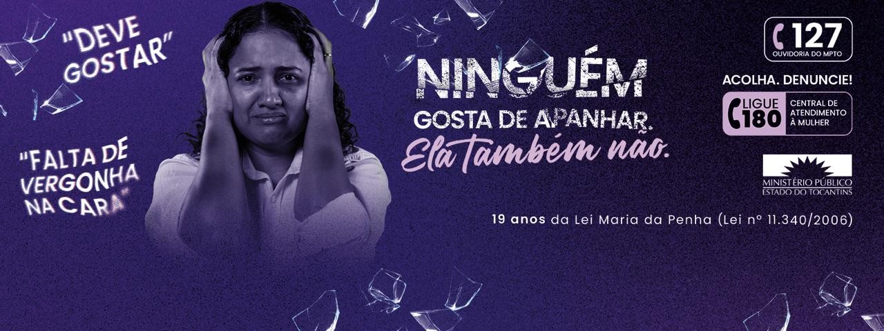 A iniciativa integra as ações do Agosto Lilás e celebra os 19 anos da Lei Maria da Penha (Lei nº 11.340/2006).