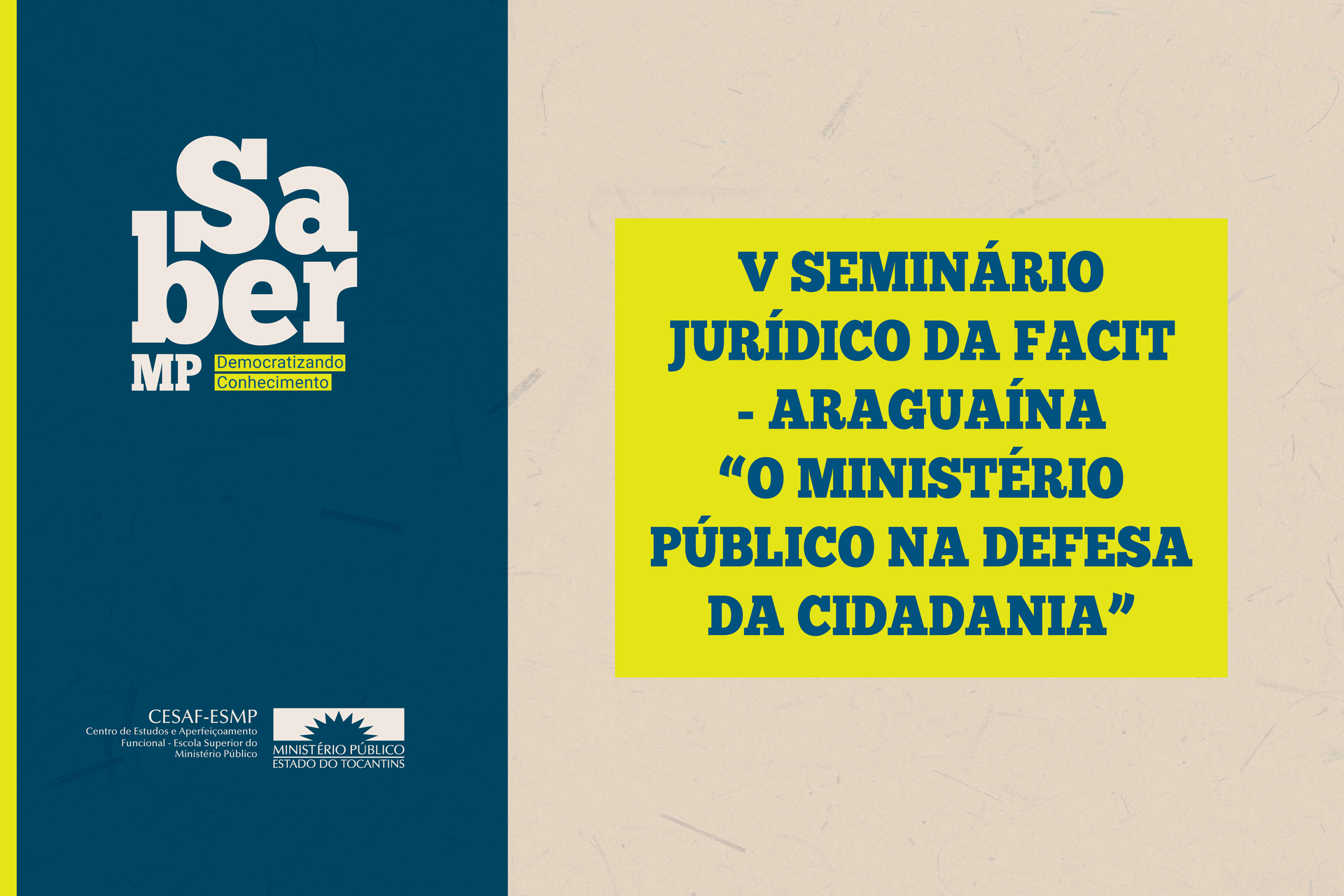 As atividades farão parte do V Seminário Jurídico da Faculdade de Ciências do Tocantins (Facit).