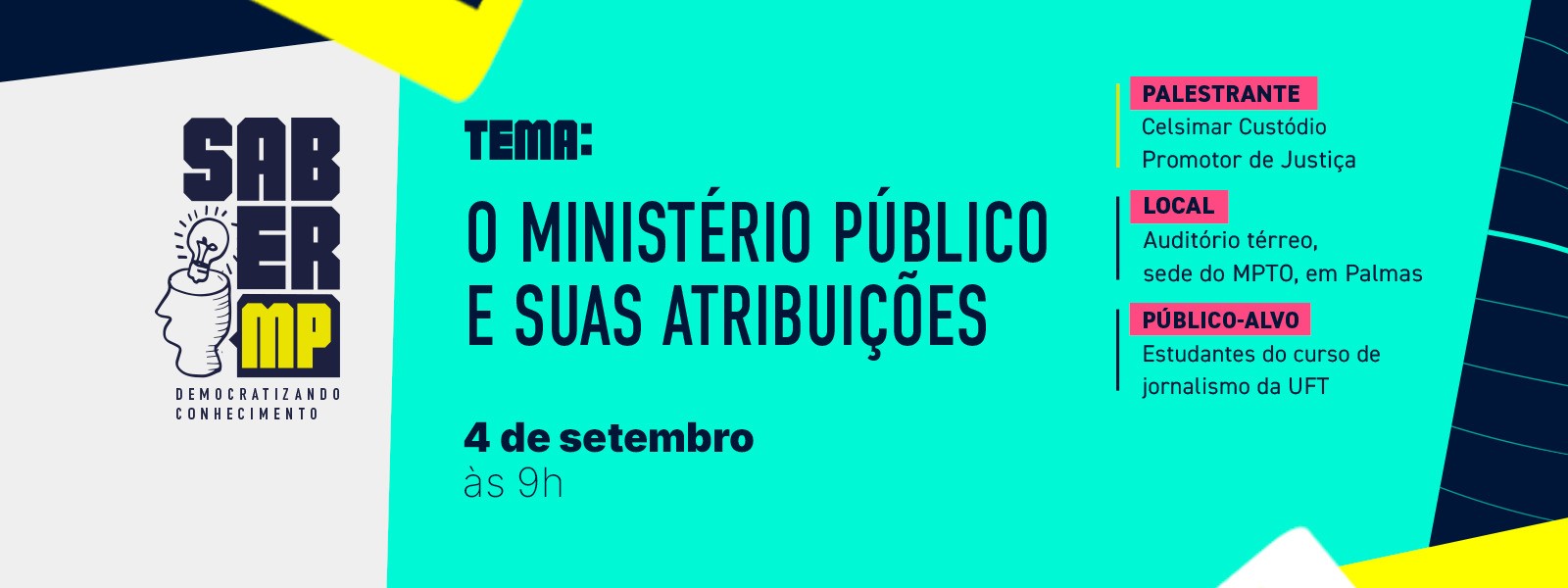 O evento será no próximo dia 4 de setembro, às 9h, no auditório térreo da sede em Palmas.