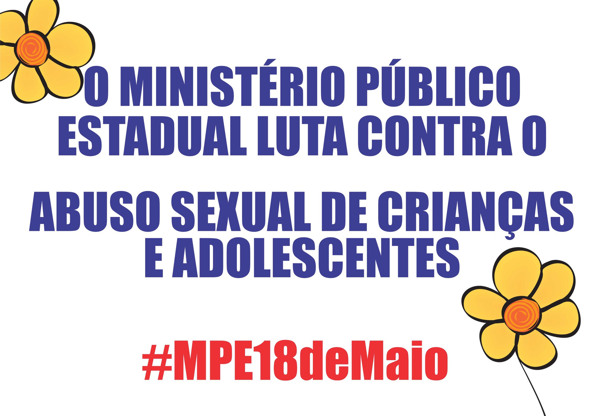 O MPE Contra o Abuso e Exploração Sexual de Crianças e Adolescentes