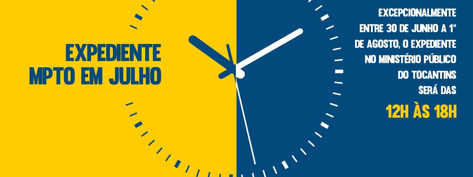 O expediente será das 12h às 18h, de 30 de junho a 1º de agosto de 2025