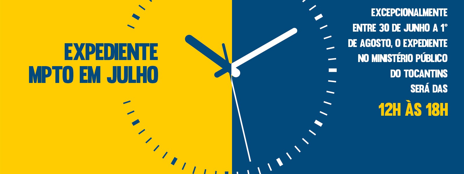 O expediente será das 12h às 18h, de 30 de junho a 1º de agosto de 2025